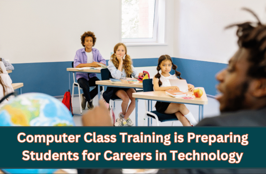 Computer Class Training is Preparing Students for Careers in Technology